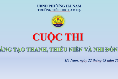 KẾ HOẠCH CUỘC THI SÁNG TẠO THANH, THIẾU NIÊN VÀ NHI ĐỒNG